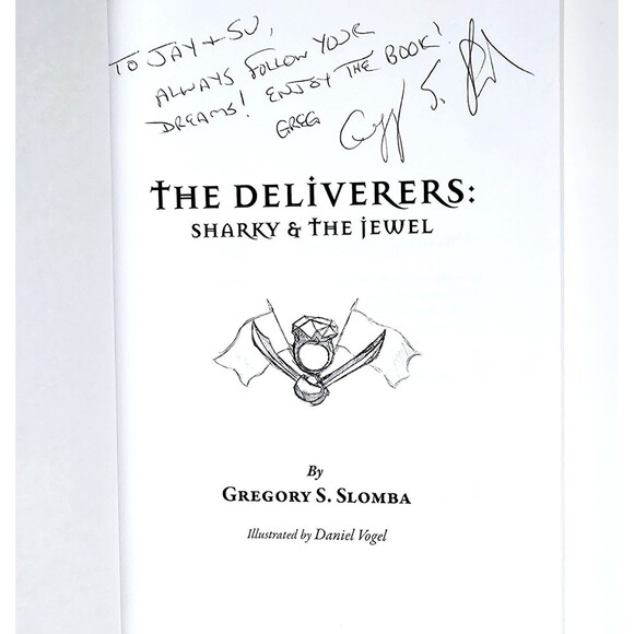 THE DELIVERERS SHARKY AND THE JEWEL SIGNED 1st Gregory S Slomba Award Winner NEW - Picture 3 of 9